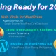 Getting your WordPress ready and search optimized for 2021 - a webinar on Google's latest Google Analytics 4, Core Web Vitals, and the latest on WordPress 5.6